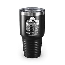 Load image into Gallery viewer, Funny Contractor Hourly Rate Price Chart Contractor Sarcastic Gift Ringneck Tumblers (30 OZ, Black)
