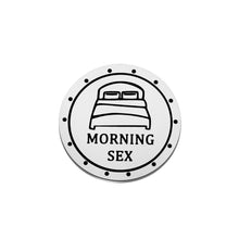 Load image into Gallery viewer, FAADBUK Naughty Tokens for Him Her Sex Token Valentines Day Gift Bedroom Tokens Game for Couple (Morning Sex)
