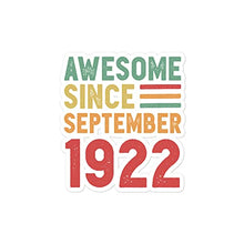 Load image into Gallery viewer, Qwerty Designs Awesome Since September 1922 100th Birthday Gift Sticker
