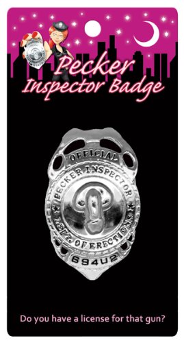 Top Rated - Pecker Inspector Badge