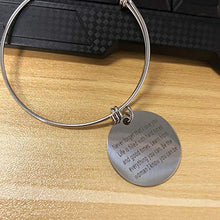 Load image into Gallery viewer, Never forget that I love you. Life is filled with hard times and good times. Learn from everything you can. Be the woman I know you can be.Bracelet for Her Christmas Birthday Gift
